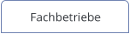 Fachbetriebe